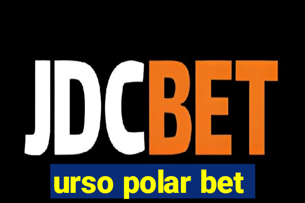 urso polar bet